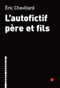 Autofictif père et fils (L')